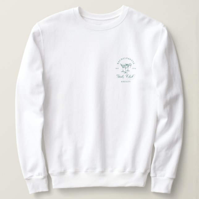 Elegant Bachelorette Girl's Club Sweatshirt