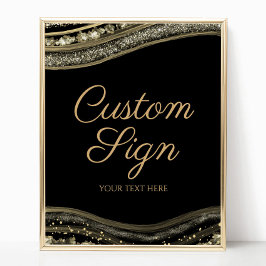 Elegant Black Gold Agate Custom Text Sign Poster