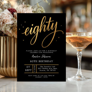 Elegant Black & Gold Script Eighty 80th Birthday Einladung