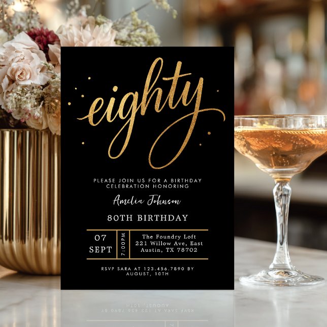 Elegant Black & Gold Script Eighty 80th Birthday Einladung (Celebrate eighty in elegant style with this luxurious black and gold invitation.)