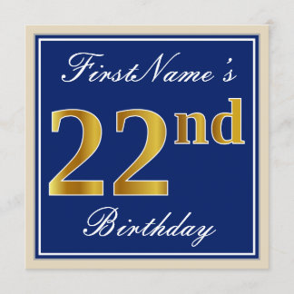 Elegant, blau, Imitate Gold 22. Geburtstag + Name Einladung
