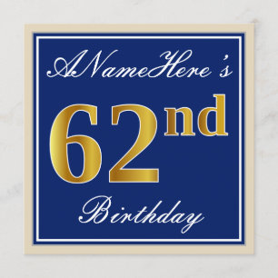 Elegant, blau, Imitate Gold 62. Geburtstag + Name Einladung