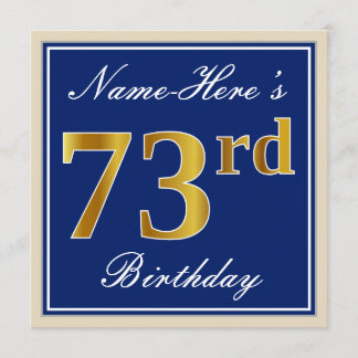 Elegant, Blau, Imitate Gold 73. Geburtstag + Name Einladung