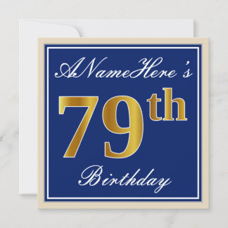 Elegant, blau, Imitate Gold 79. Geburtstag + Name Einladung