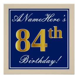 Elegant, blau, Imitate Gold 84. Geburtstag + Name Poster