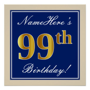 Elegant, blau, Imitate Gold 99. Geburtstag + Name Poster