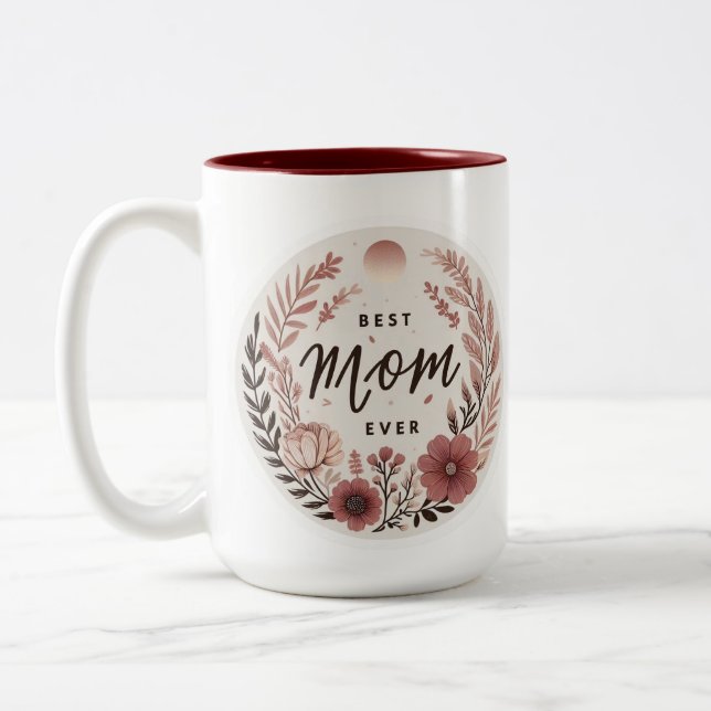 Elegant Boho Best Mom Ever Sticker - Pink Floral W Zweifarbige Tasse (Links)