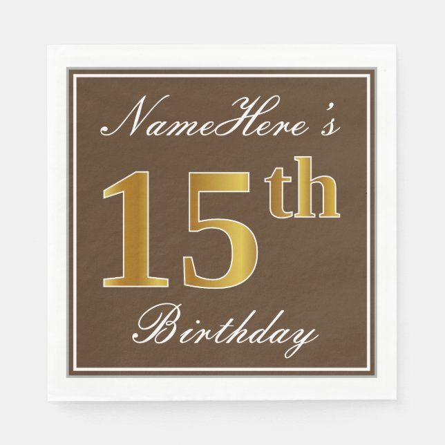 Elegant Braun, Imitate Gold 15. Geburtstag + Name Serviette (Vorderseite)