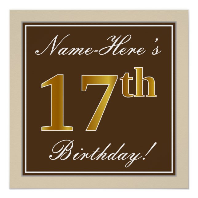 Elegant, braun, Imitate Gold 17. Geburtstag + Name Poster (Vorderseite)
