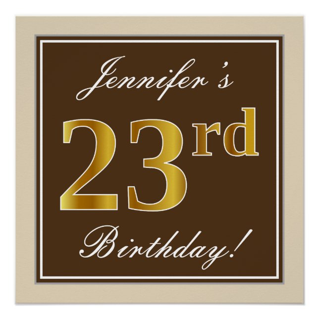 Elegant, braun, Imitate Gold 23. Geburtstag + Name Poster (Vorderseite)