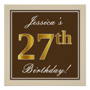 Elegant, braun, Imitate Gold 27. Geburtstag + Name Poster