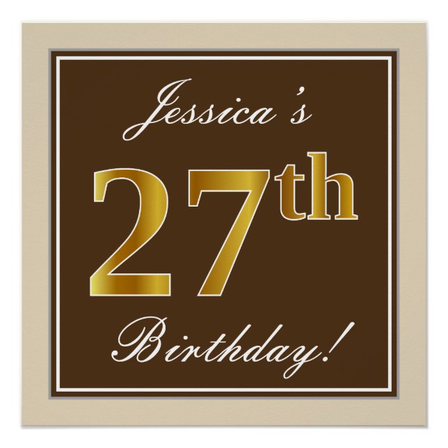 Elegant, braun, Imitate Gold 27. Geburtstag + Name Poster (Vorderseite)