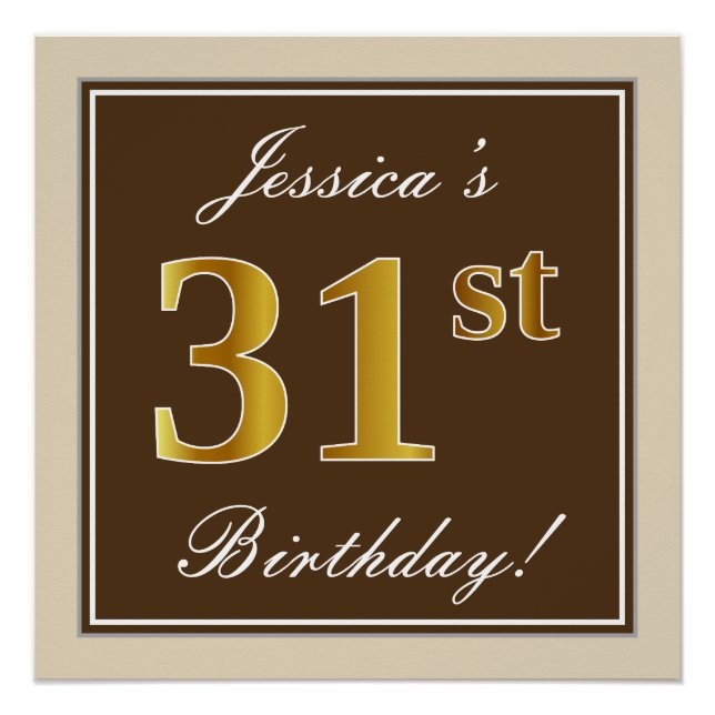 Elegant, braun, Imitate Gold 31. Geburtstag + Name Poster (Vorderseite)