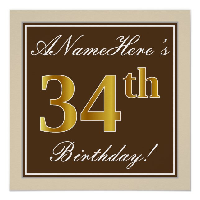 Elegant, braun, Imitate Gold 34. Geburtstag + Name Poster (Vorderseite)