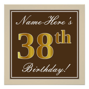 Elegant, braun, Imitate Gold 38. Geburtstag + Name Poster