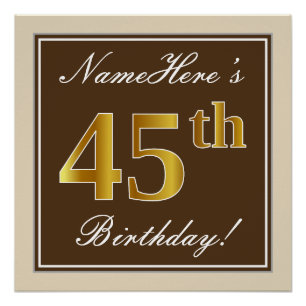 Elegant, braun, Imitate Gold 45. Geburtstag + Name Poster
