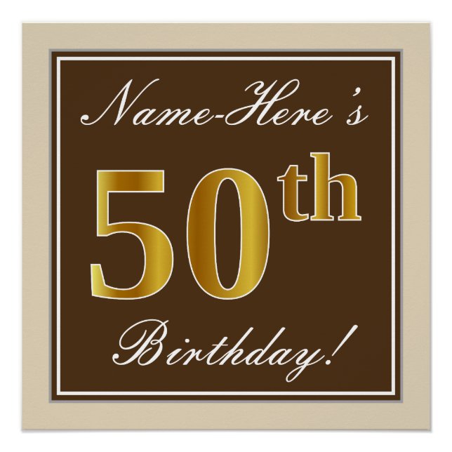 Elegant, braun, Imitate Gold 50. Geburtstag + Name Poster (Vorderseite)