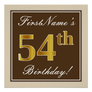 Elegant, braun, Imitate Gold 54. Geburtstag + Name Poster