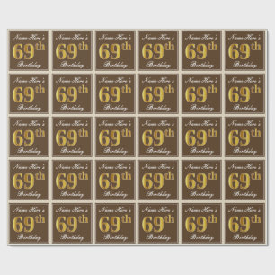 Elegant, braun, Imitate Gold 69. Geburtstag + Name Geschenkpapier