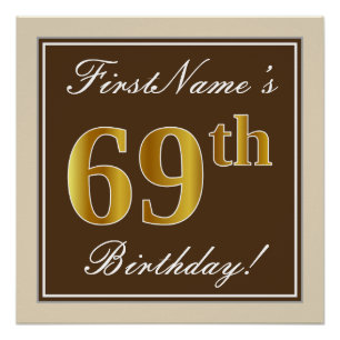 Elegant, braun, Imitate Gold 69. Geburtstag + Name Poster