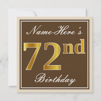 Elegant, braun, Imitate Gold 72. Geburtstag + Name Einladung