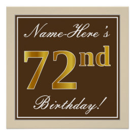 Elegant, braun, Imitate Gold 72. Geburtstag + Name Poster