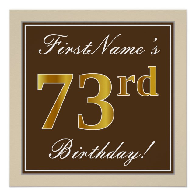 Elegant, braun, Imitate Gold 73. Geburtstag + Name Poster (Vorderseite)