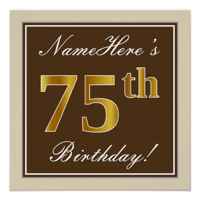 Elegant, braun, Imitate Gold 75. Geburtstag + Name Poster (Vorderseite)