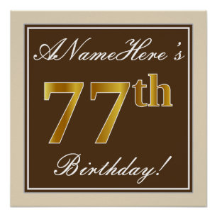 Elegant, braun, Imitate Gold 77. Geburtstag + Name Poster