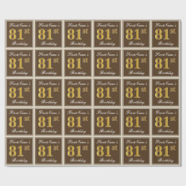 Elegant, braun, Imitate Gold 81. Geburtstag + Name Geschenkpapier