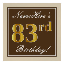 Elegant, braun, Imitate Gold 83. Geburtstag + Name Poster