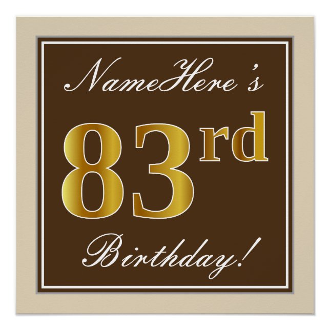 Elegant, braun, Imitate Gold 83. Geburtstag + Name Poster (Vorderseite)