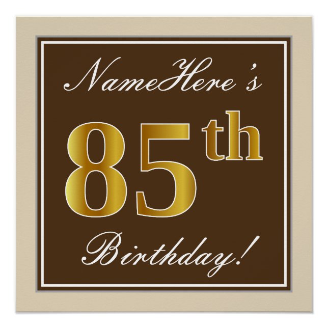 Elegant, braun, Imitate Gold 85. Geburtstag + Name Poster (Vorderseite)
