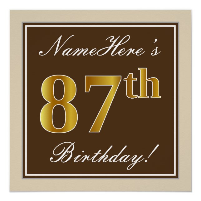 Elegant, braun, Imitate Gold 87. Geburtstag + Name Poster (Vorderseite)