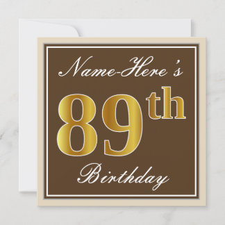 Elegant, braun, Imitate Gold 89. Geburtstag + Name Einladung