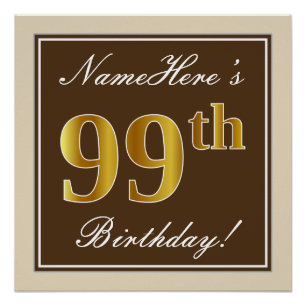 Elegant, braun, Imitate Gold 99. Geburtstag + Name Poster
