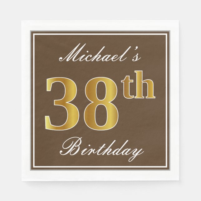 Elegant Brown, Imitate Gold 38. Geburtstag + Name Serviette (Vorderseite)