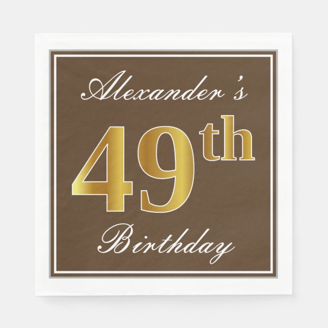 Elegant Brown, Imitate Gold 49. Geburtstag + Name Serviette (Vorderseite)