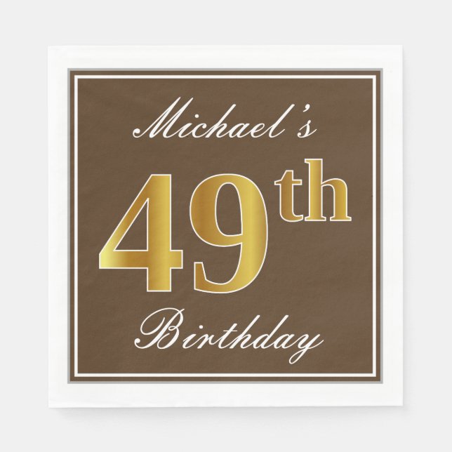 Elegant Brown, Imitate Gold 49. Geburtstag + Name Serviette (Vorderseite)