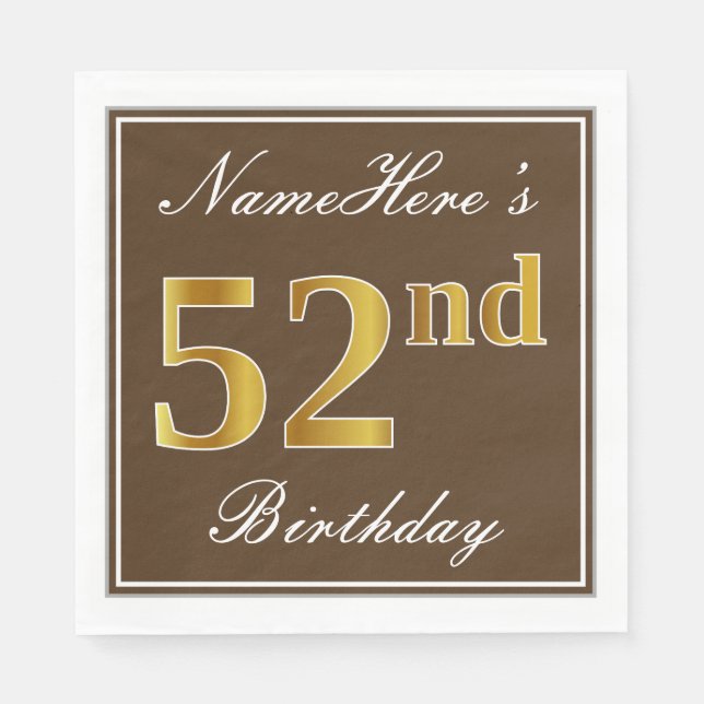 Elegant Brown, Imitate Gold 52. Geburtstag + Name Serviette (Vorderseite)