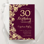 Elegant Burgundy Gold Rose 30. Geburtstag Einladung<br><div class="desc">Burgund Gold florale 30. Geburtstag Party Einladung. Elegantes Design mit Rose,  Imitaten Goldfolie und Typografie Script Schriftart. Die trendige Einladungskarte eignet sich perfekt für eine stilvolle Damenfeier. Kann für jedes Alter angepasst werden. Gedruckte Zazzle-Einladungen oder Sofortdownload digitaler Druckvorlage.</div>