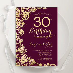 Elegant Burgundy Gold Rose 30. Geburtstag Einladung