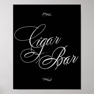 Elegant Cigar Bar White Calligraphy Chic Table Poster