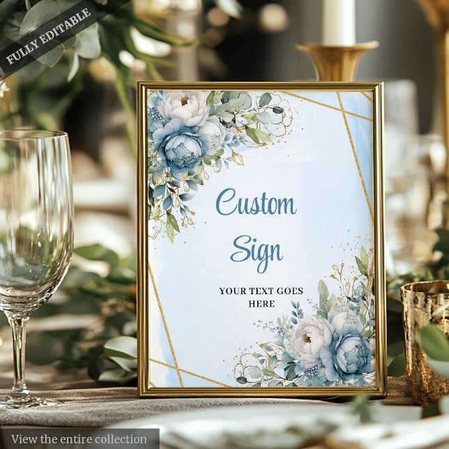 Elegant Dusty Blue Floral DIY Wedding Custom Sign Poster (Elegant Dusty Blue Floral DIY Wedding Custom Sign)