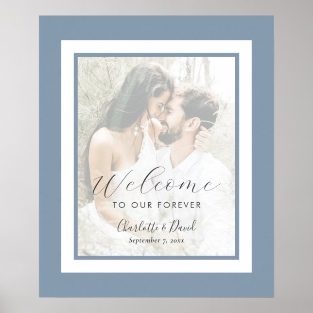 Elegant Dusty Blue Foto Wedding Welcome Sign Poster (Vorne)