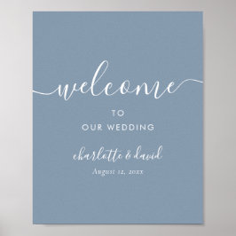 Elegant Dusty Blue Script Wedding Welcome Sign Poster