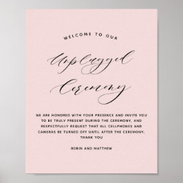 Elegant Dusty Rose Unplugged Zeremony Wedding Sign Poster