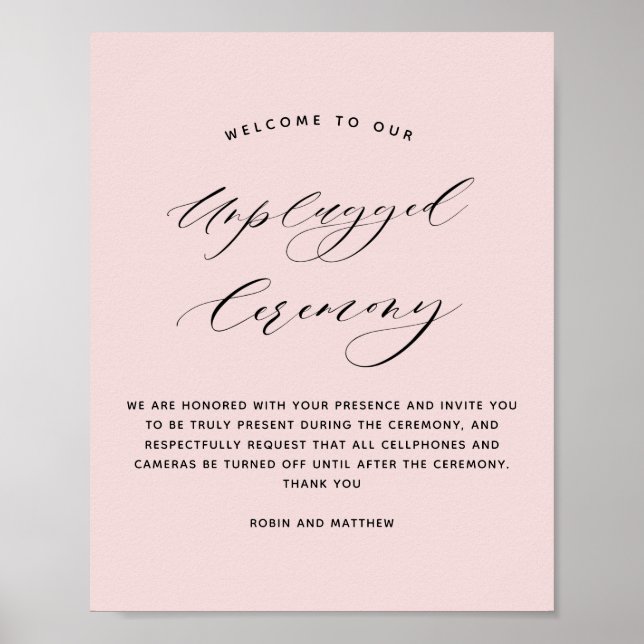 Elegant Dusty Rose Unplugged Zeremony Wedding Sign Poster (Vorne)