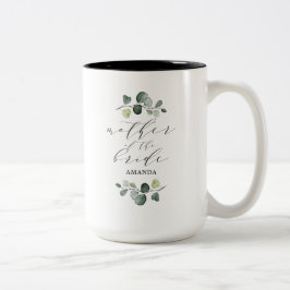Elegant Eukalyptus Greenery Mutter der Bride Zweifarbige Tasse