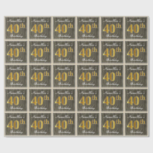 Elegant, Fauxholz, Fauxgold 40. Geburtstag + Name Geschenkpapier